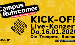 Kick Off Konzert Campus Ruhrcomer 2020 - 16.01.2020 in Die Trompete in Bochum